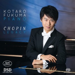 Chopin : Legacy / Kotaro Fukuma