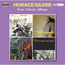 Four Classic Albums / Horace Silver