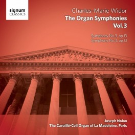 Widor : Les Symphonies pour Orgue Vol.3