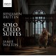 Britten, Benjamin : Suites pour violoncelle seul / Jamie Walton