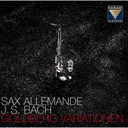 Bach : Les Variations Goldberg BWV 988 / Aux Saxophones