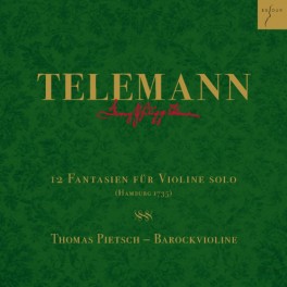 Telemann : 12 Fantaisies pour Violon Seul TWV 40:14-25