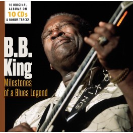 Milestones Of A Blues Legend / B.B. King