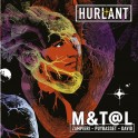 Hurlant / M&T@L