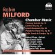 Milford, Robin : Musique de Chambre