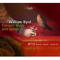 Byrd : Musique pour Consort et Musique vocale