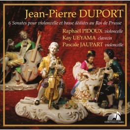 Duport, Jean-Pierre : Six Sonates pour violoncelle et basse dédiées au Roi de Prusse