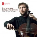 Brahms : Oeuvres pour violoncelle et piano / Bartholomew LaFollette