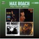 Four Classic Albums / Max Roach