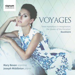 Voyages - Mélodies sur des textes de Baudelaire et Goethe