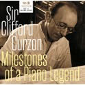 Milestones of A Piano Legend / Sir Clifford Curzon