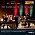 Rosauro, Ney : Brazilian Fantasy