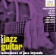 Milestones of Jazz Legends / More Jazz Guitar