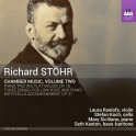 Stöhr, Richard : Musique de Chambre Volume 2