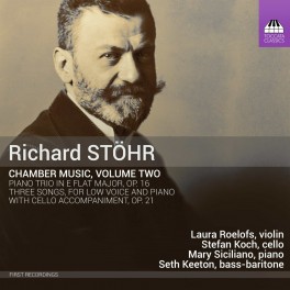 Stöhr, Richard : Musique de Chambre Volume 2