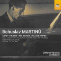 Martinu, Bohuslav : Oeuvres orchestrales de Jeunesse Vol.3