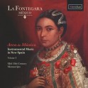 Arca de Musica - La Musique Instrumentale en Nouvelle-Espagne Vol.1