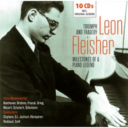 Milestones of A Piano Legend / Leon Fleisher