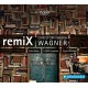 Wagner, Christoph Maria : RemiX