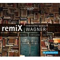 Wagner, Christoph Maria : RemiX