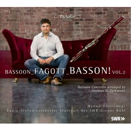 Fagott ! - Basson Vol.2 : Concertos arrangés pour basson