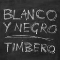 Timbero / Blanco Y Negro