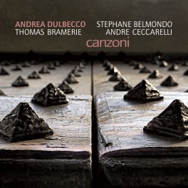 Canzoni / Dulbecco - Ceccarelli - Belmondo - Bramerie