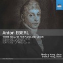 Eberl, Anton : Trois Sonates pour piano et violon