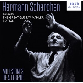Milestones of a Legend / Hermann Scherchen dirige Mahler