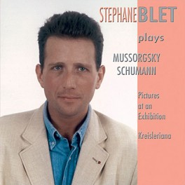 Stéphane Blet joue Moussorgsky & Schumann