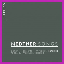 Medtner : Mélodies