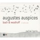 Bach & Westhoff : à Violino Solo - Augustes Auspices