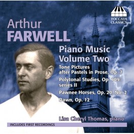 Farwell, Arthur : Musique pour piano - Volume 2