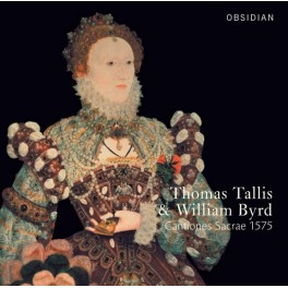 Tallis - Byrd : Cantiones Sacrae 1575