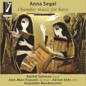 Segal, Anna : Musique de Chambre pour Harpe