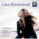 Début / Lika Bibileishvili