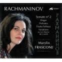 Rachmaninoff : Oeuvres pour piano / Marylin Frascone