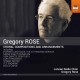 Rose, Gregory : Compositions chorales et arrangements