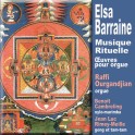 Barraine, Elsa : Musique Rituelle, oeuvres pour orgues