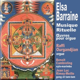 Barraine, Elsa : Musique Rituelle, oeuvres pour orgues
