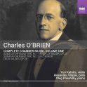 O'Brien, Charles : Intégrale de la Musique de Chambre Vol.1