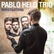 Investigations / Pablo Held Trio