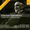 Rosowsky, Solomon : Musique de Chambre & Chants Yiddish