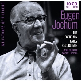Milestones of A Legend / Eugen Jochum - Les premiers enregistrements légendaires