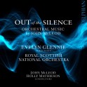 McLeod, John : Out of the Silence, musique orchestrale