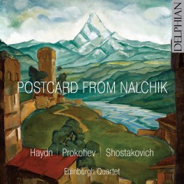 Haydn - Prokofiev - Chostakovitch : Carte postale de Nalchik