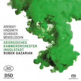 Arensky - Hindemith - Schreker : Oeuvres pour orchestre à cordes