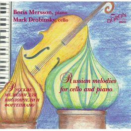 Mélodies Russes pour violoncelle et piano