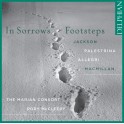 In Sorrow's Footsteps / The Marian Consort