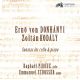 Dohnanyi & Kodaly : Sonates pour violoncelle et piano